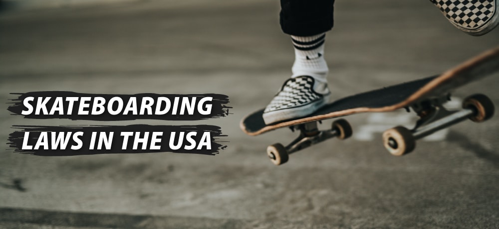 Skateboarding Laws in the USA